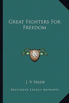 portada great fighters for freedom (en Inglés)