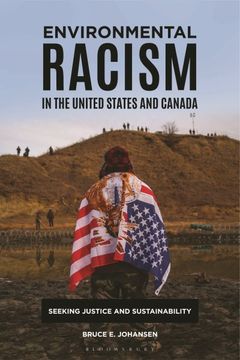 portada Environmental Racism in the United States and Canada: Seeking Justice and Sustainability (en Inglés)
