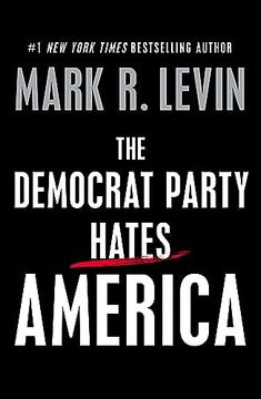 portada The Democrat Party Hates America (en Inglés)