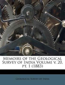 portada memoirs of the geological survey of india volume v. 20, pt. 1 (1883) (en Inglés)