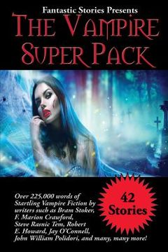 portada Fantastic Stories Presents The Vampire Super Pack (in English)