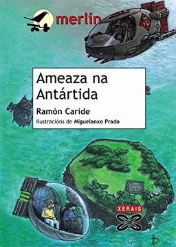 portada Ameaza Na Antartida (in Galician)