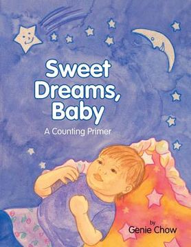 portada Sweet Dreams, Baby: A Counting Primer (en Inglés)