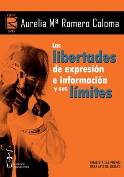 portada Las Libertades de Expresión e Información y sus Límites