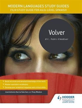 portada Volver: Film Study Guide for As/A-level Spanish (English and Spanish Edition)
