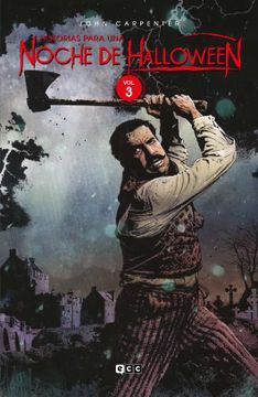 portada John Carpenter: Historias Para una Noche de Halloween Vol. 3 de 7