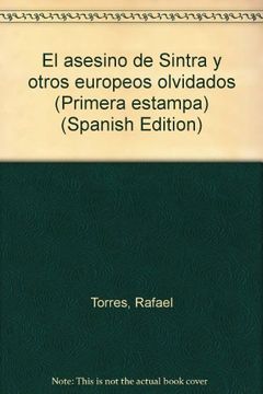 portada El asesino de sintra y otros europeos olvidados (in Spanish)