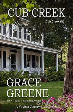 portada Cub Creek: A Virginia Country Roads Novel: Volume 1 (Cub Creek Series) (en Inglés)