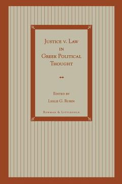portada justice v. law in greek political thought (in English)