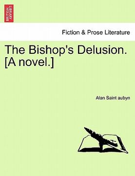portada the bishop's delusion. [a novel.] (en Inglés)