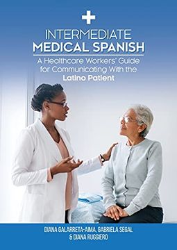 portada Intermediate Medical Spanish: A Healthcare Workers'Guide for Communicating With the Latino Patient