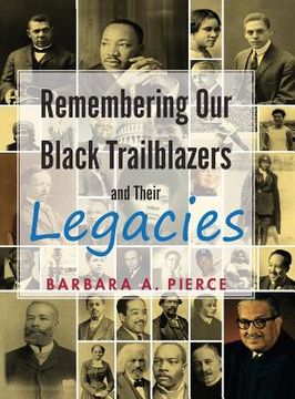 portada Remembering Our Black Trailblazers and their legacies (en Inglés)