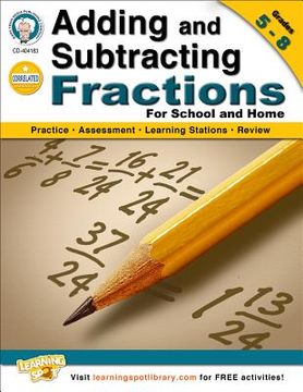 portada Adding and Subtracting Fractions, Grades 5-8 (en Inglés)