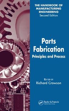 portada parts fabrication: principles and processes (en Inglés)