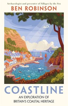 portada Coastline. An Exploration of Britain's Coastal Heritage (en Inglés)