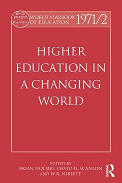 portada World Yearbook of Education 1971/2: Higher Education in a Changing World (en Inglés)