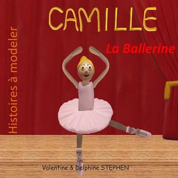 portada Camille la Ballerine (in French)