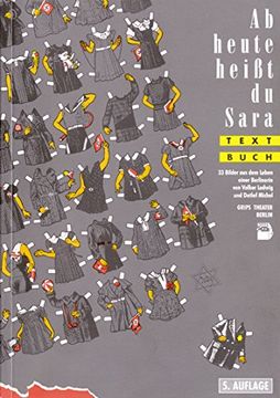 portada Ab heute heißt du Sara: 33 Bilder aus dem Leben einer Berlinerin (en Alemán)