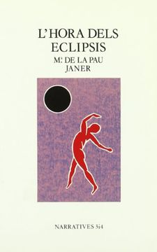 portada L'hora dels eclipsis (Narratives 3 i 4) (in Spanish)