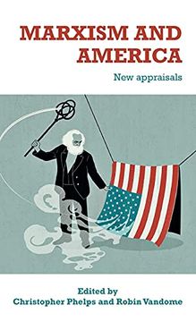 portada Marxism and America: New Appraisals (en Inglés)