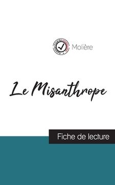 portada Le Misanthrope de Molière (fiche de lecture et analyse complète de l'oeuvre)