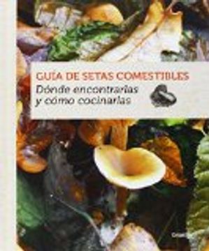 portada Guía De Setas Comestibles (OCIO Y ENTRETENIMIENTO) (in Spanish)