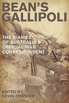 portada Bean's Gallipoli: The Diaries of Australia's Official War Correspondent (en Inglés)