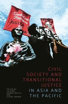 portada Civil Society and Transitional Justice in Asia and the Pacific