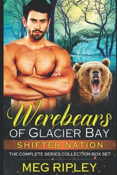 portada Werebears of Glacier Bay: The Complete Series Collection (en Inglés)