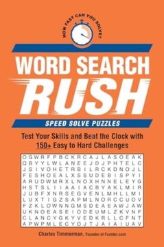 portada Word Search Rush: Test Your Skills and Beat the Clock with 150+ Easy to Hard Challenges (en Inglés)
