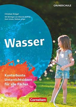 portada Themenhefte Grundschule: Wasser: Kunterbunte Unterrichtsideen für Alle Fächer. Kopiervorlagen