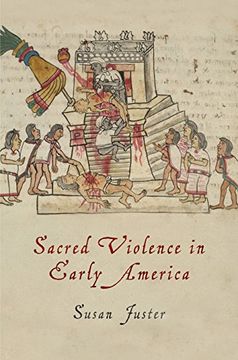 portada Sacred Violence in Early America (Early American Studies) (en Inglés)