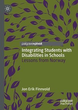 portada Integrating Students with Disabilities in Schools: Lessons from Norway