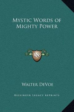 mystic words of mighty power