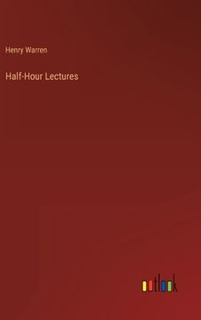 portada Half-Hour Lectures (en Inglés)