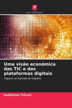 portada Uma Visão Económica das tic e das Plataformas Digitais