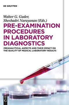 portada Pre-Examination Procedures in Laboratory Diagnostics: Preanalytical Aspects and Their Impact on the Quality of Medical Laboratory Results (in English)