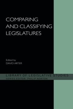 portada Comparing and Classifying Legislatures (en Inglés)