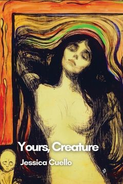 portada Yours, Creature (en Inglés)