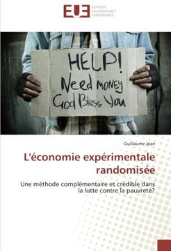 portada L'économie expérimentale randomisée: Une méthode complémentaire et crédible dans la lutte contre la pauvreté? (French Edition)