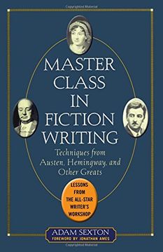 portada Master Class in Fiction Writing: Techniques From Austen, Hemingway, and Other Greats (in English)