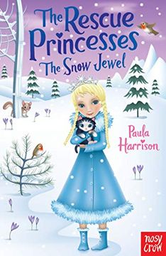 portada Rescue Princesses: The Snow Jewel (The Rescue Princesses) (in English)