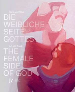 portada The Female Side of God: Art and Ritual (in English)