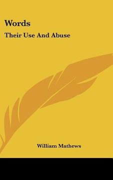 portada words: their use and abuse (en Inglés)