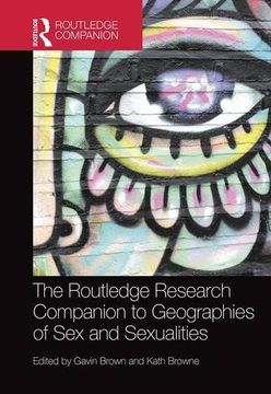 portada The Routledge Research Companion to Geographies of Sex and Sexualities (in English)