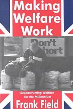 portada making welfare work: reconstructing welfare for the millennium (in English)