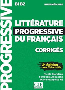 portada Littérature Progressive du Français Intermédiaire b1 b2: Corrigés 