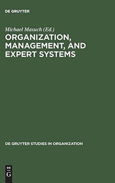 portada Organization, Management, and Expert Systems: Models of Automated Reasoning (Degruyter Studies in Organization) (Approaches to Semiotics) 