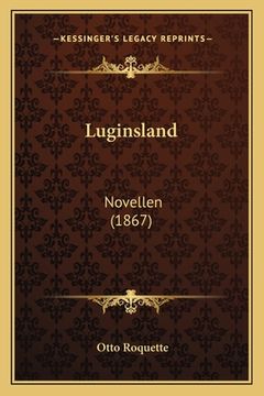 portada Luginsland: Novellen (1867) (en Alemán)