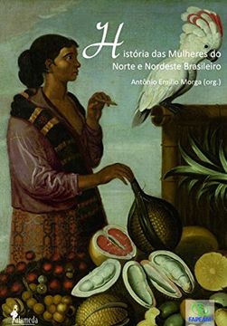 portada Historia das Mulheres do Norte Brasileiro (in Portuguese)